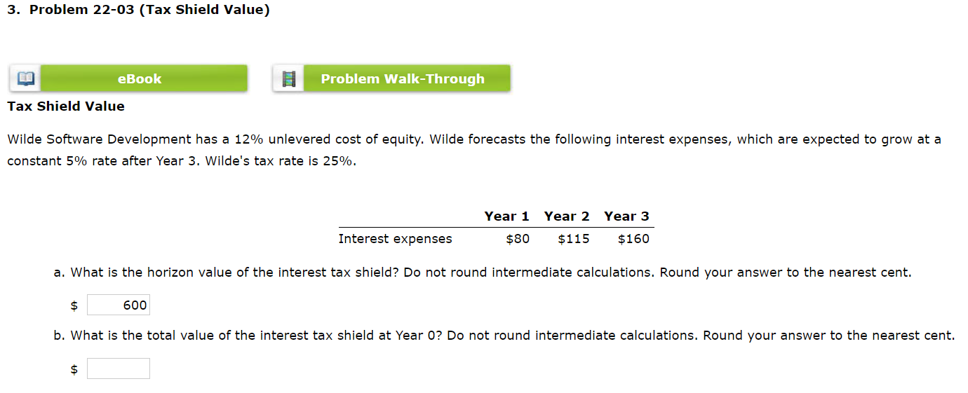 3. Problem 22-03 (Tax Shield Value) eBook Problem Walk-Through Tax Shield