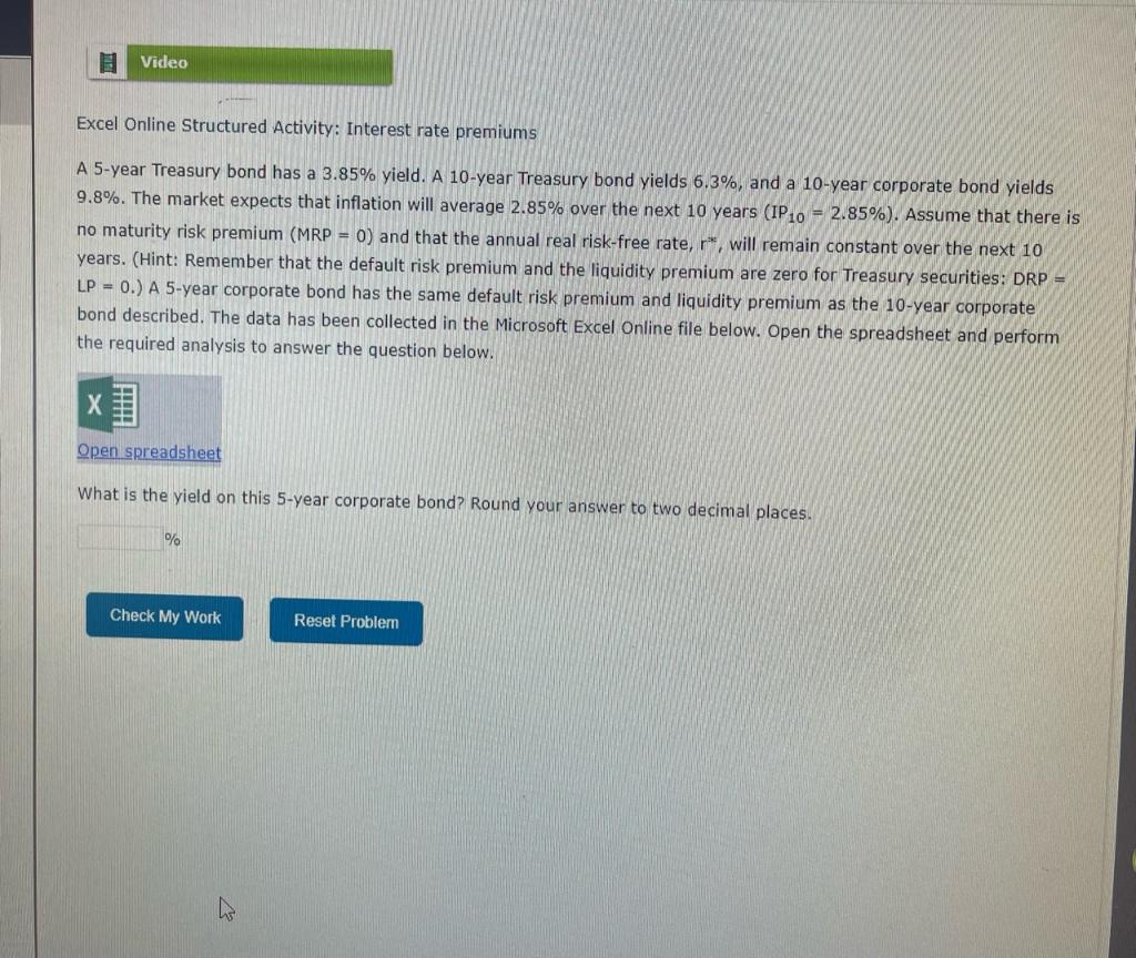  Excel Online Structured Activity: Interest rate premiums A 5-year Treasury bond