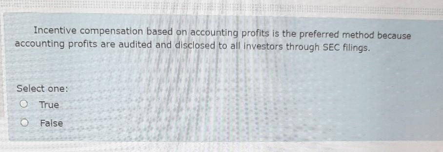 False A company's capital structure mix is based on the proportion of