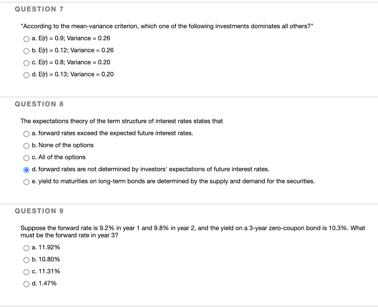 answer 7, 9 only QUESTION 7 "According to the mean-variance criterion, which