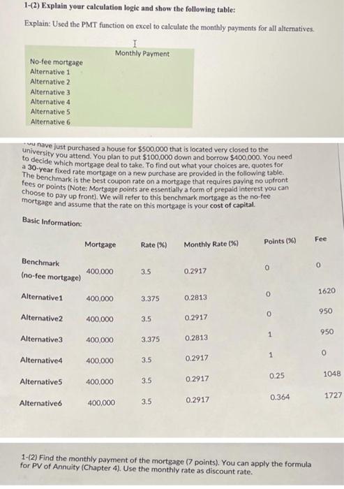 just double checking tbese solutions thanks, plz provide formulas too 1-(2) Explain