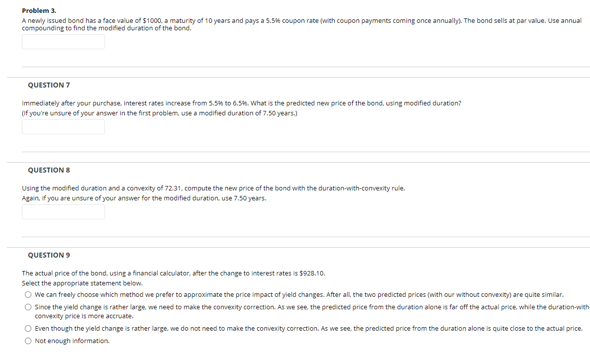 Problem 3. A newly issued bond has a face value of