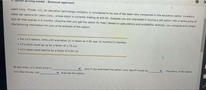 4. Option pricing model - Binomial approach Learn Corp. (Ticker: LC),