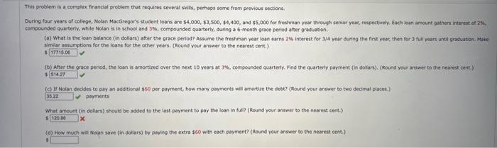  This problem is a complex financial problem that requires several skills,