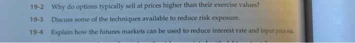  only 19-2 and 4 please 19-2 Why do options typically sell