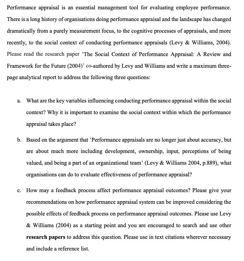  Performance appraisal is an essential management tool for evaluating employee performance.