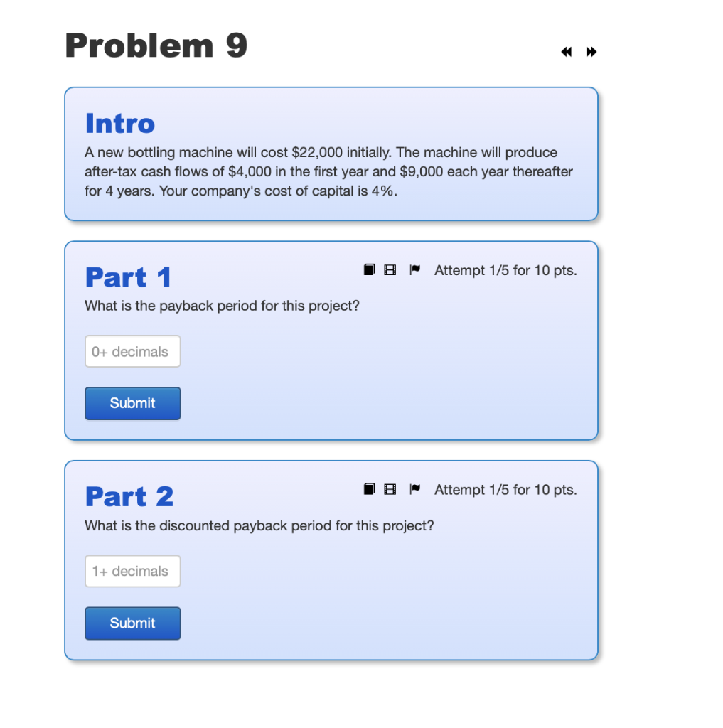 Intro A new bottling machine will cost $22,000 initially. The machine