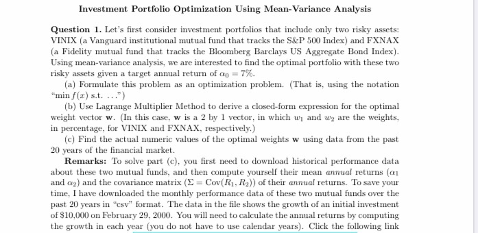  here is the file Investment Portfolio Optimization Using Mean-Variance Analysis Question