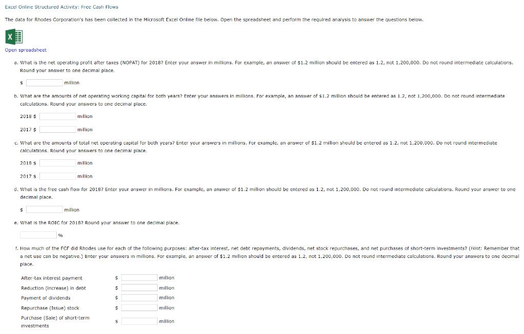  Excel Online Structured Activity: Free Cash Flows The data for Rhodes
