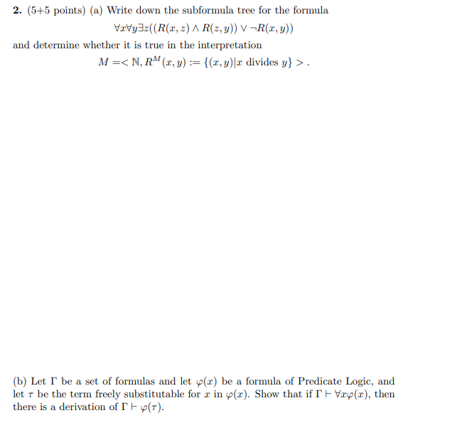 Hello, please find the question attached below. Thanks 2. (5+5 points) (a)