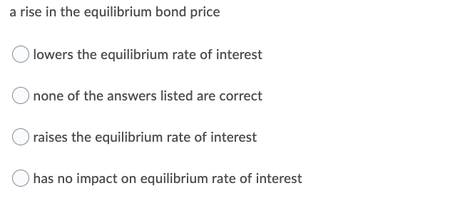the interest rate Onone of the answers are correct if wealth increases