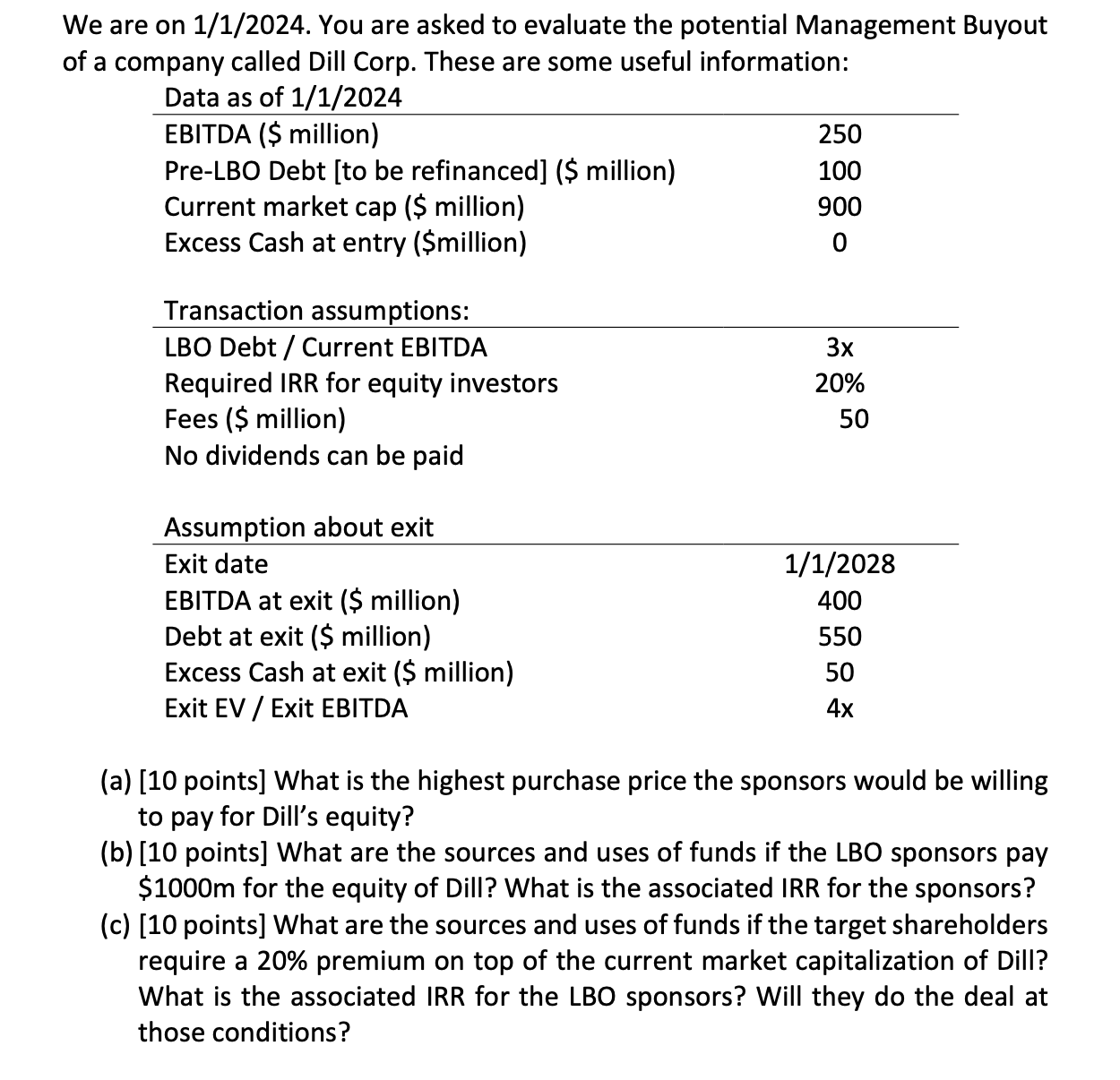  We are on 11?2024. You are asked to evaluate the potential