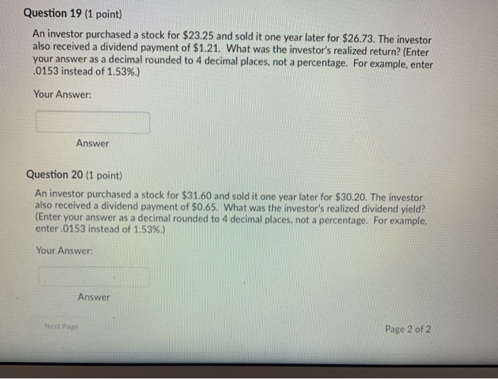  I need help with these 2 questions. Question 19 (1 point)
