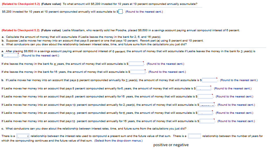  Related to Checkpoint 5.2) (Future value To what amount will S5,200