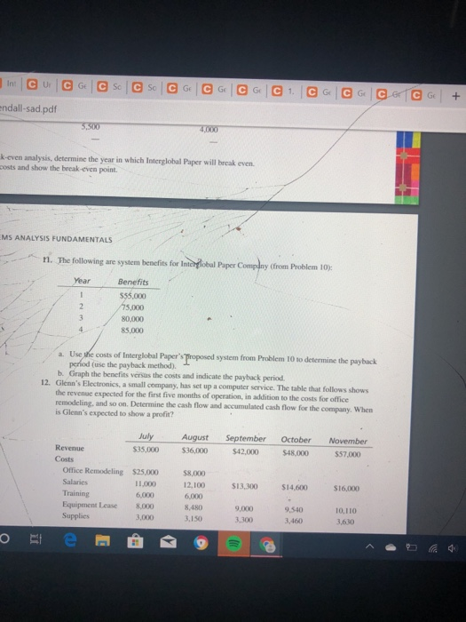 a new system. Management has asked you to prepare a cost -