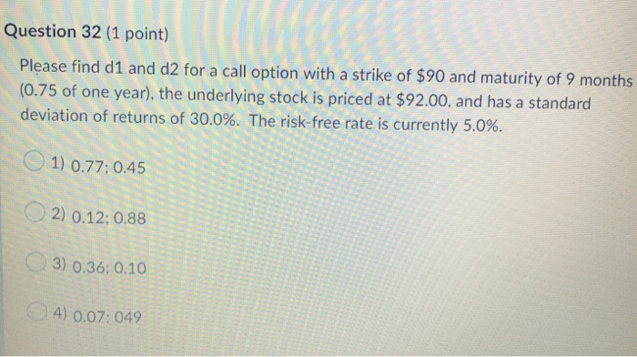  Their all connected so please answer all three. Question 32 (1