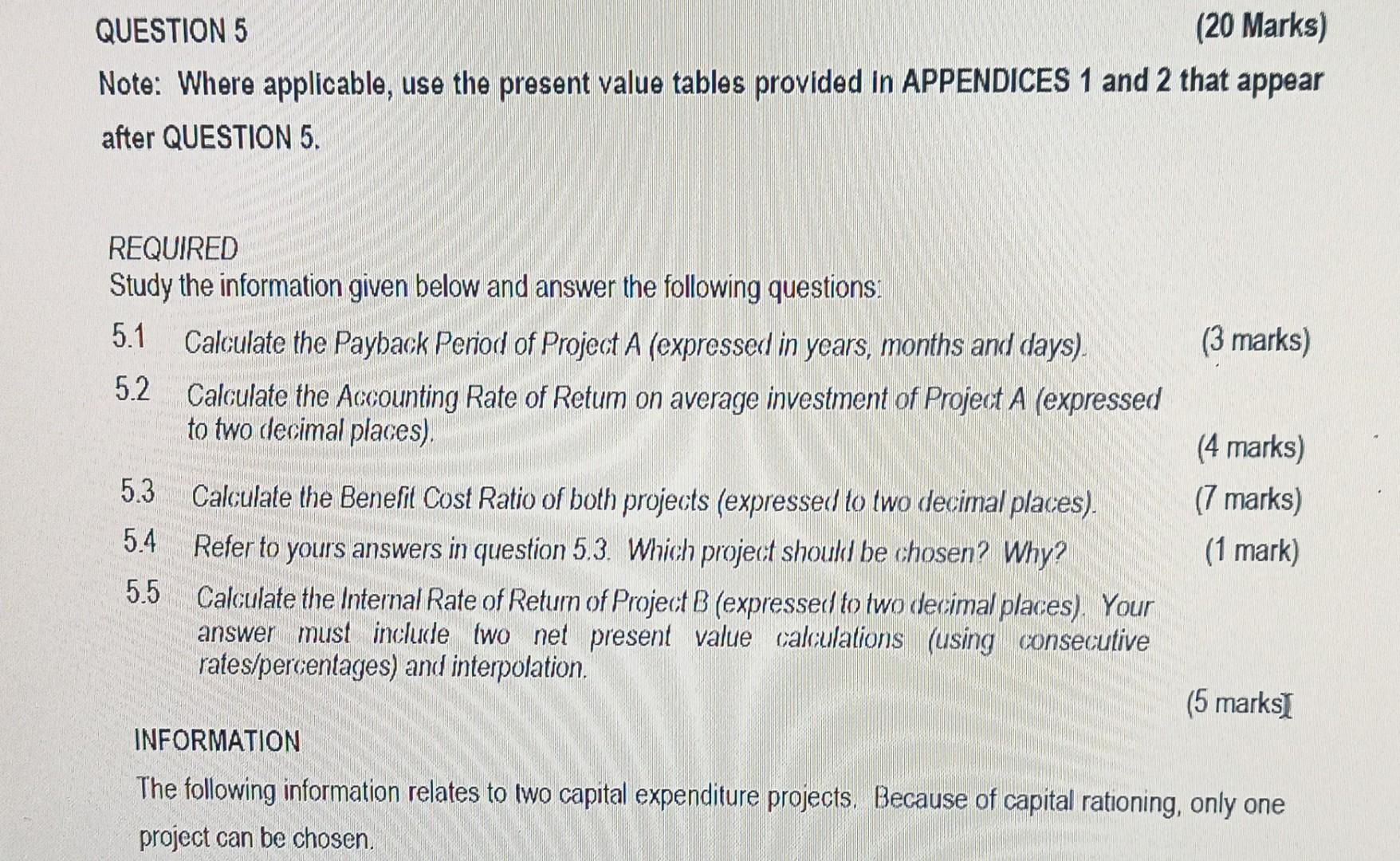  Note: Where applicable, use the present value tables provided In APPENDICES