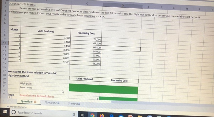 G H Question 1 (24 Marks): 2 Below are the processing