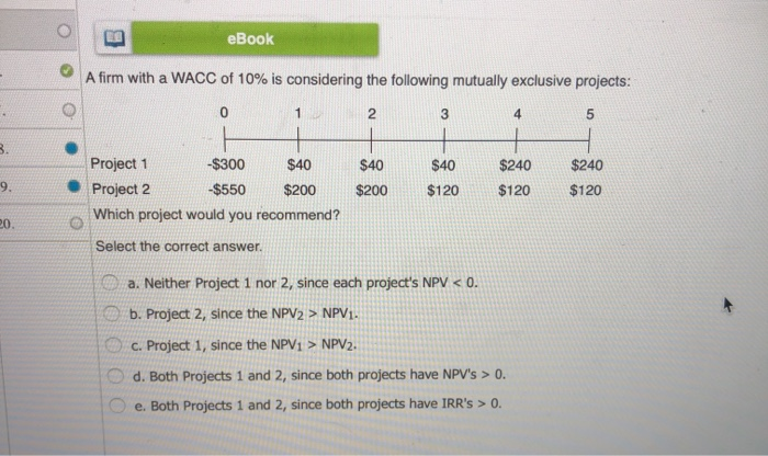 S and L, with the following cash flows: 123 $240 $10 $5