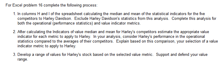 For Excel problem 16 complete the following process 1. In columns