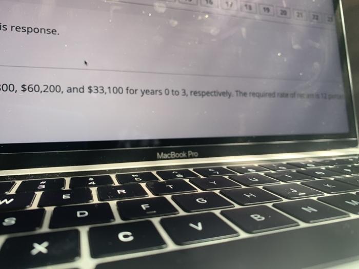 O $1,995.84; reject $230.75; accept $147.60; accept -$306.15; reject $283.60; accept MacBook