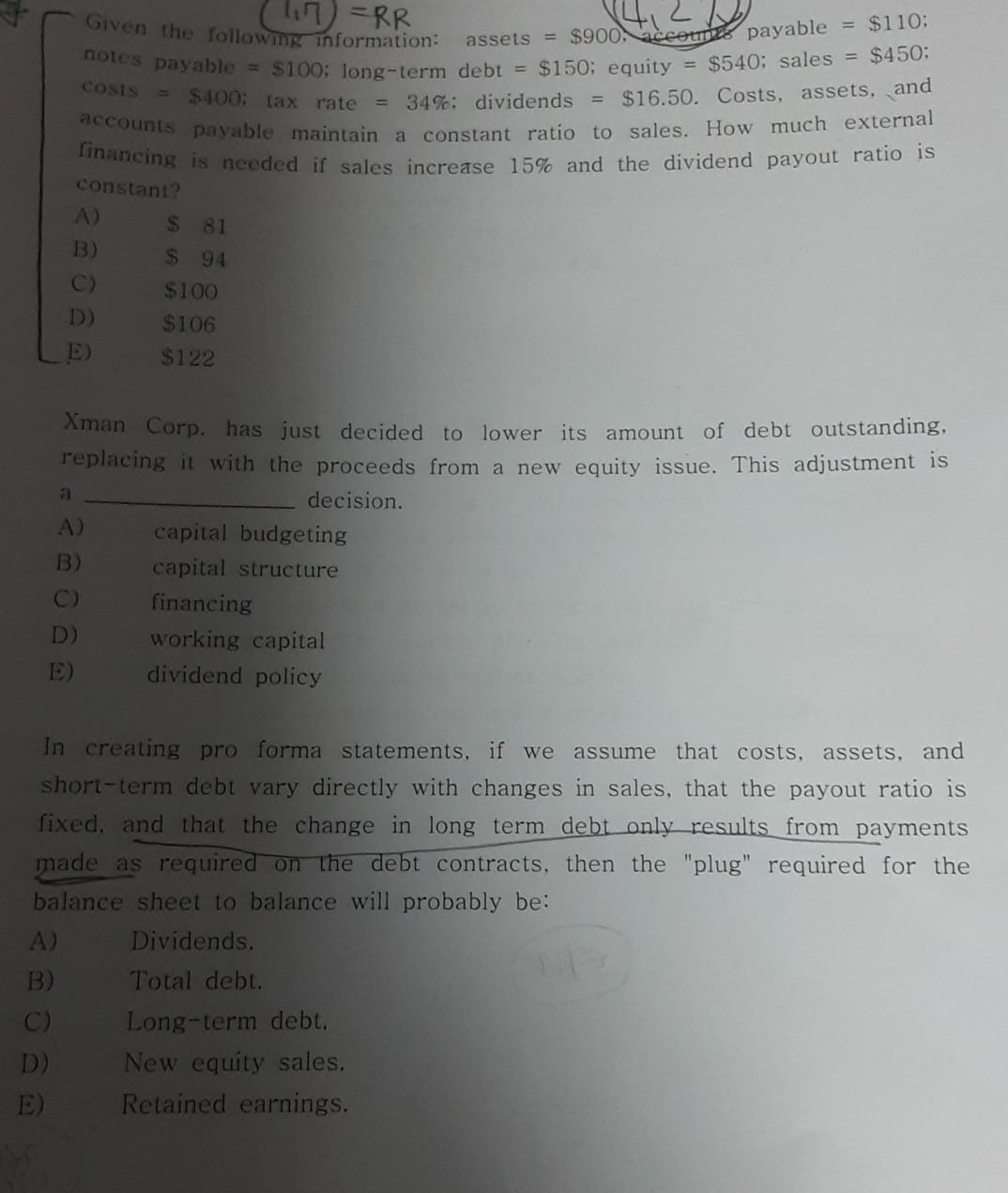 assets = $900. payable = $110; = $540: sales = $450;