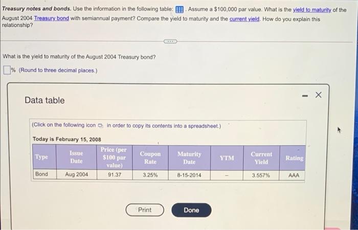 please help Treasury notes and bonds. Use the information in the following