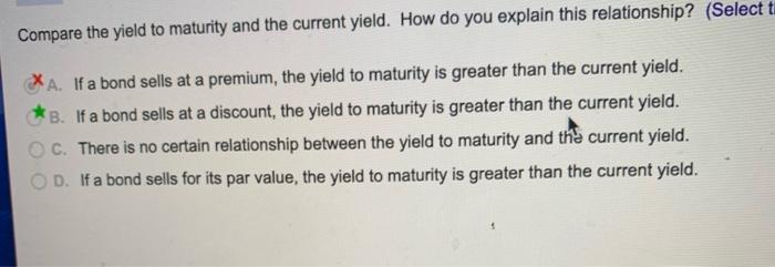 table: Assume a $100,000 par value. What is the yield to maturity