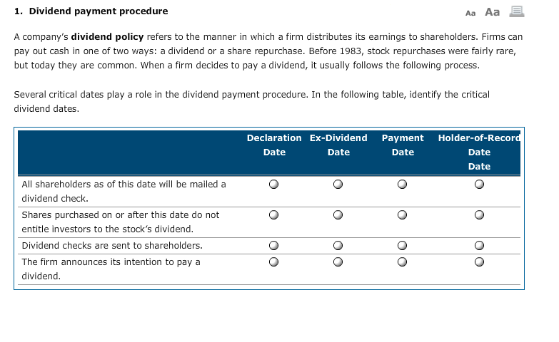 1. Dividend payment procedure Aa Aa E A company's dividend policy