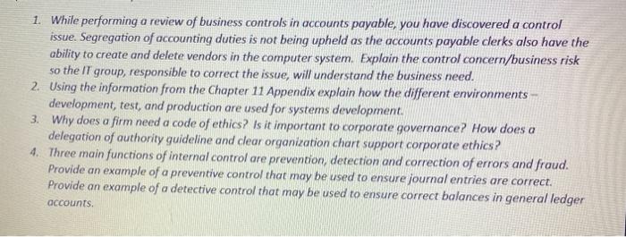  there are total 4 questions. 1. While performing a review of