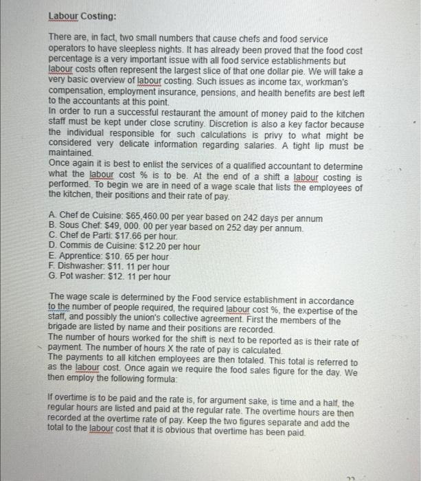 how do i do this labour report? Labour Costing: There are, in