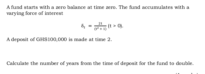 Question 1a. 1b. A fund starts with a zero balance at time