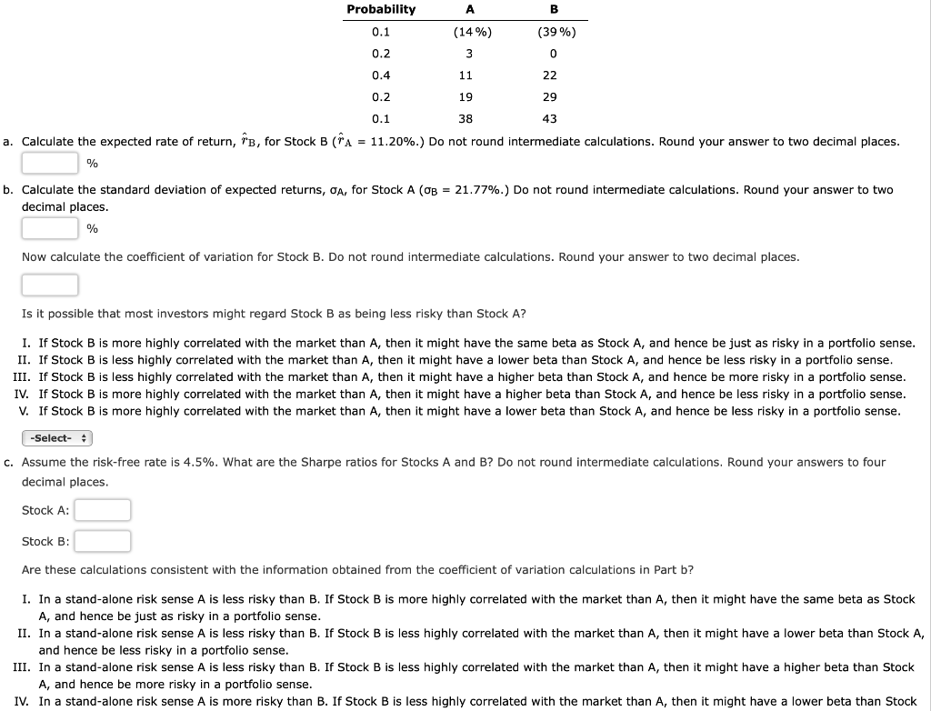  A B Probability 0.1 (14%) (39%) 0.2 3 0 0.4 11
