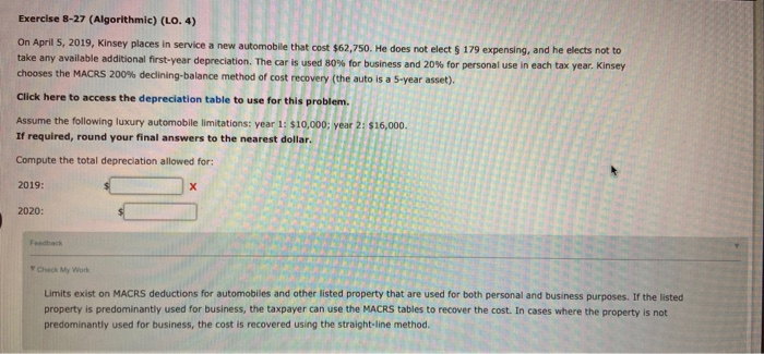 2019 tax year Exercise 8-27 (Algorithmic) (LO. 4) On April 5, 2019,