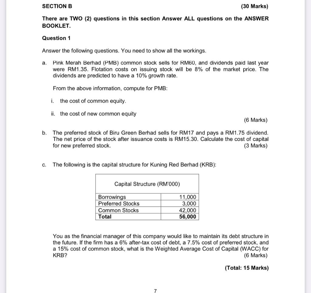  SECTION B (30 Marks) There are TWO (2) questions in this
