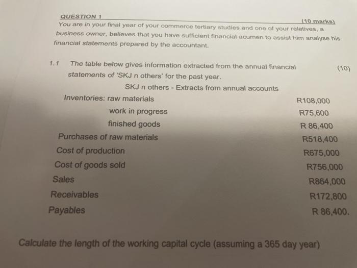  QUESTION 1 (10 marks) You are in your final year of