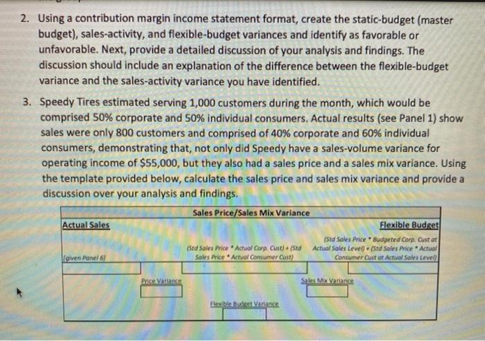  2. Using a contribution margin income statement format, create the static-budget