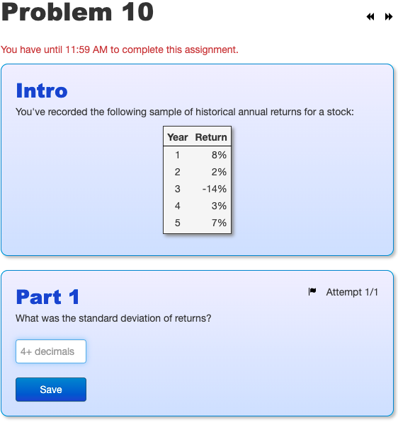 Problem 10 You have until 11:59 AM to complete this assignment.