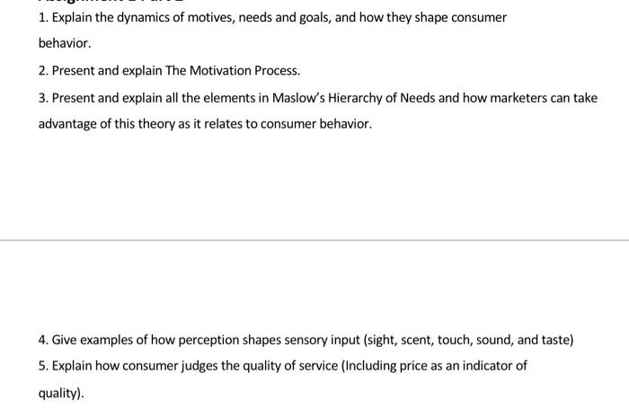 and marketers. 2. Describe in detail the components of the Consumer Decision-Making