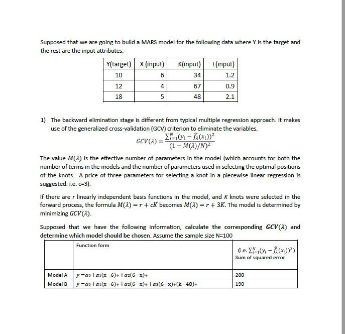  Supposed that we are going to build a MARS model for
