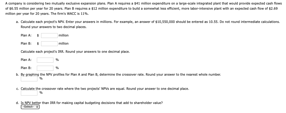 Please show all steps (excel formulas used or calculation steps) A company