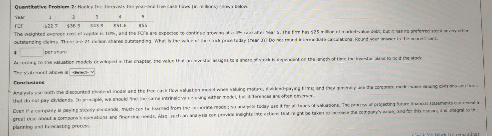  Please show work and explain (not excel) Quantitative Problem 2: Hadley