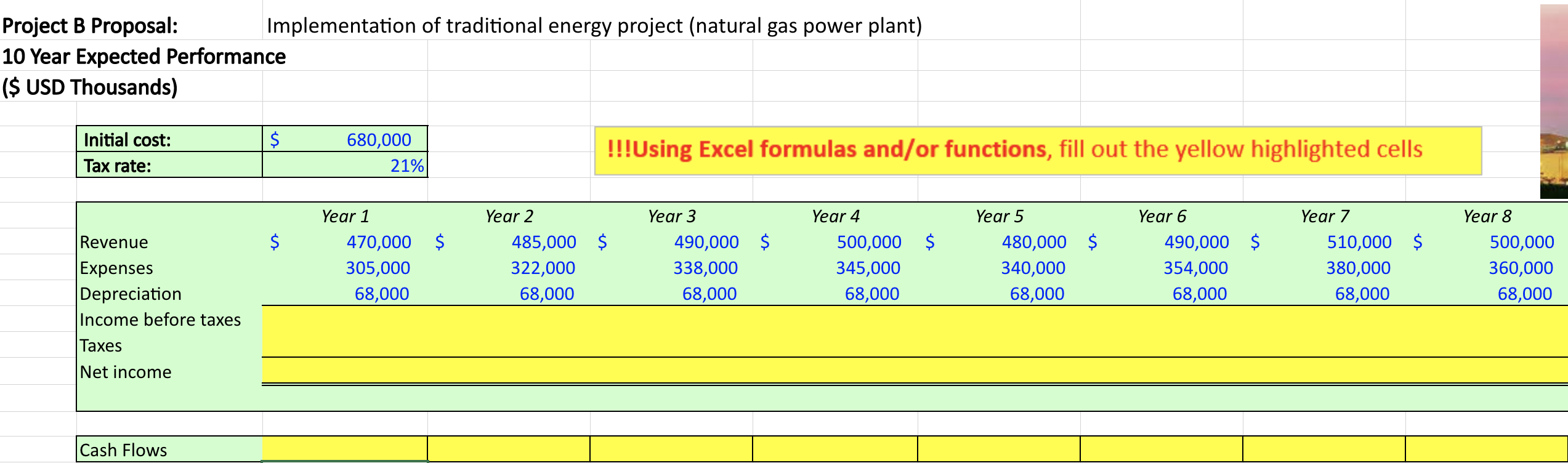 . Please Show the Excel formulas for all. Payback Period \& IRR
