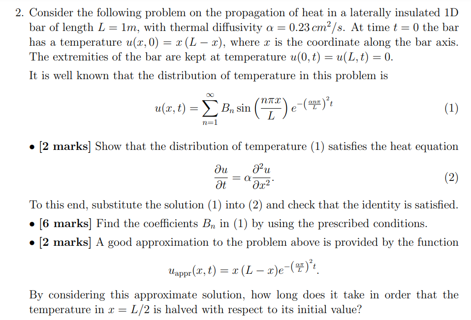  = - 2. Consider the following problem on the propagation of