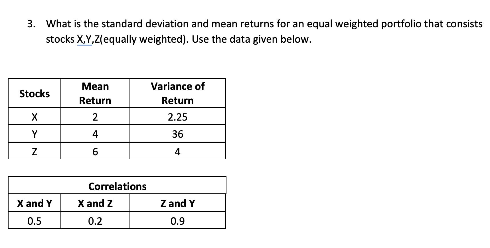  3. What is the standard deviation and mean returns for an