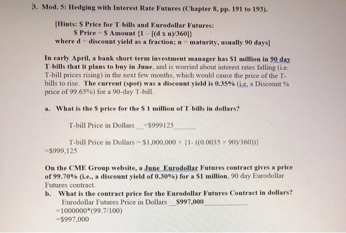 3. Mod. 5: Hedging with Interest Rate Futures (Chapter 8, pp.