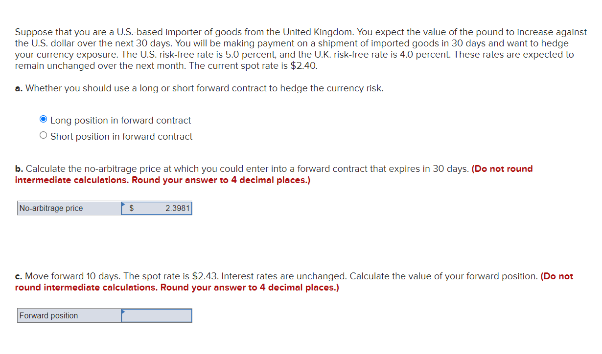 Need help with part c Suppose that you are a U.S.-based importer