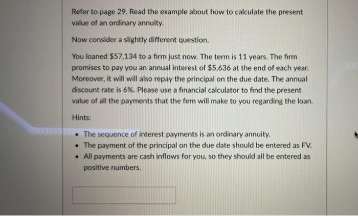  Refer to page 29. Read the example about how to calculate