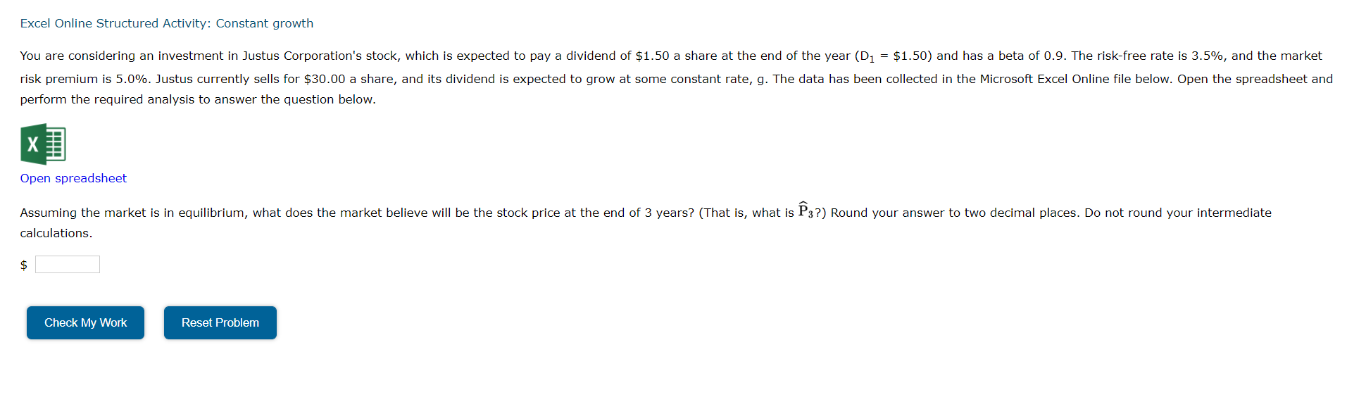 Excel Online Structured Activity: Constant growth You are considering an investment