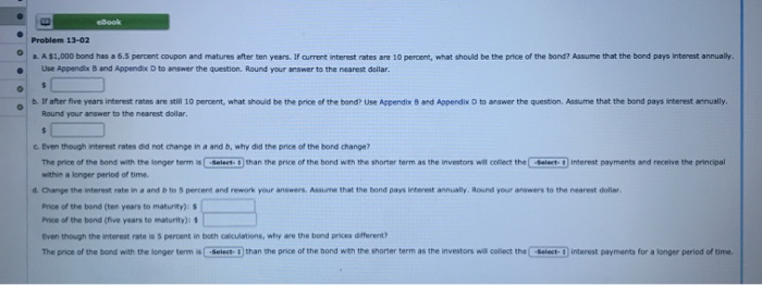  Problem 13-02 a. A $1,000 bond has a 5.5 percent coupon